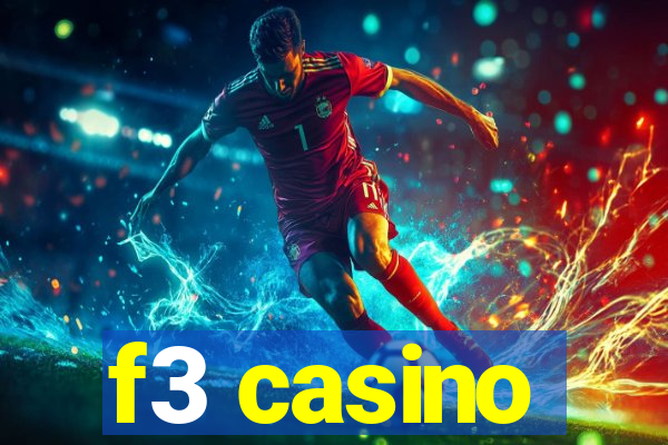 f3 casino